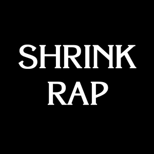 Shrink Rap